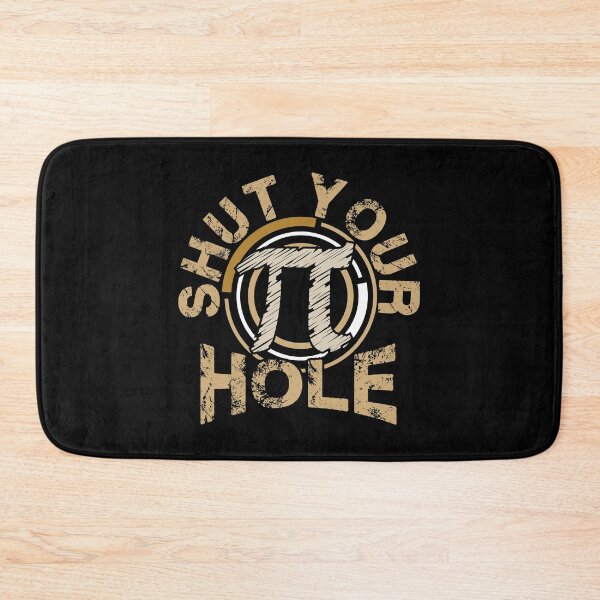 Item preview, Funny Shut Your Pi Hole Pi Day 3.14 Funny Math Science designed and sold by Tee Kaboom!.