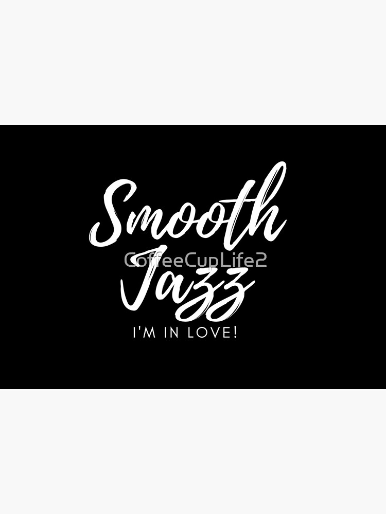 CoffeeCupLife: Smooth Jazz I'm In Love by CoffeeCupLife2