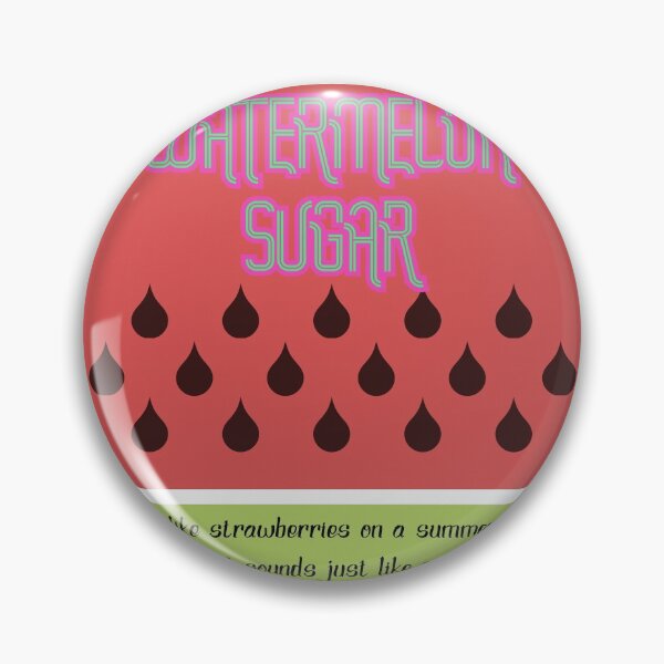 Item preview, watermelon sugar designed and sold by lovesuperkarma.