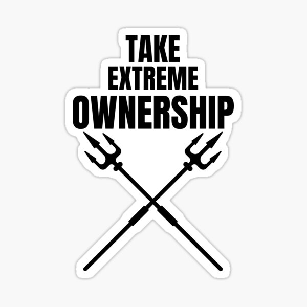 Item preview, Take Extreme Ownership designed and sold by RIVEofficial.