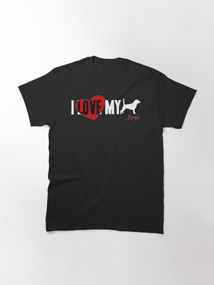 Alternate view of I Love My Beagle Classic T-Shirt