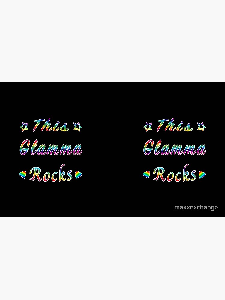 Artwork view, This Glamma Rocks Matriarch Hottie Funny Gift. designed and sold by maxxexchange