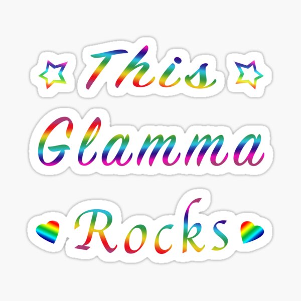 This Glamma Rocks Matriarch Hottie Funny Gift. Sticker