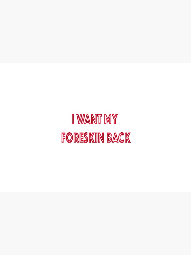 Foreskin Art Print