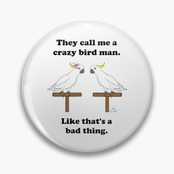 Item preview, Crazy Bird Man with Sulfur Crested Cockatoos designed and sold by Laughing Parrot Studio.
