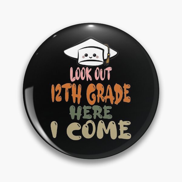 Item preview, look out 12th grade here i come designed and sold by BAISSANE.