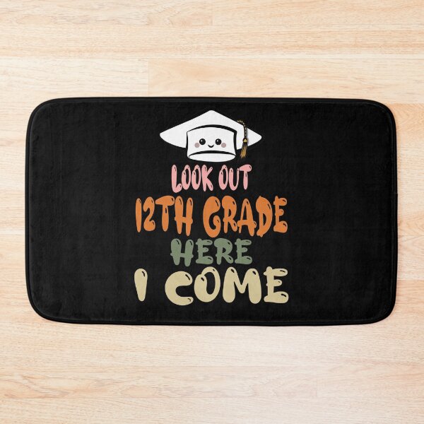 Item preview, look out 12th grade here i come designed and sold by BAISSANE.
