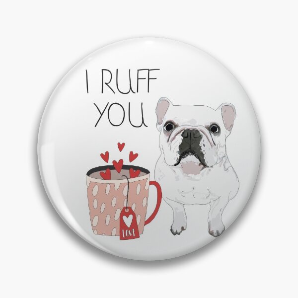 Item preview, I ruff you. White French Bulldog Love (red heart)  designed and sold by sketchandpaws.