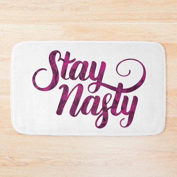 Item preview, Stay Nasty designed and sold by Casualigraphy.