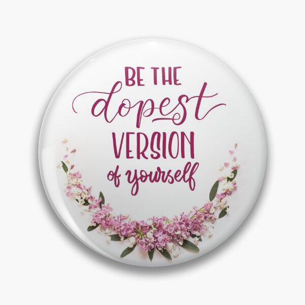 Item preview, Be the Dopest Version of Yourself designed and sold by Casualigraphy.