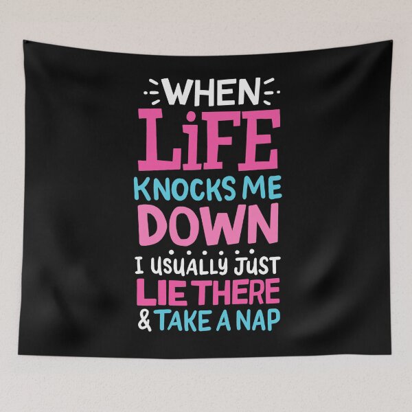 Item preview, Napping Sleeping Funny When Life Knocks Me Down designed and sold by 4tomic.