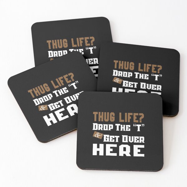Item preview, Thug Life? Drop the “T” and Get Over Here: Funny Young Thug Relationship Gift Idea. designed and sold by cutitoutsir.