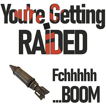 Artwork thumbnail, Rust Getting Raided Rocket by DigitalPulsion
