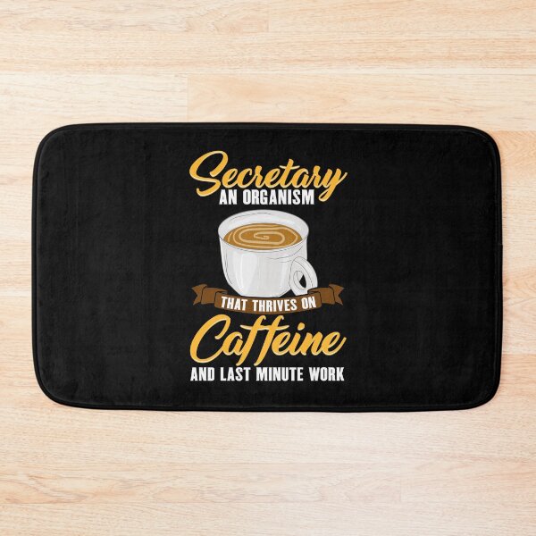 Item preview, Funny Coffee Lover Secretary Thrives On Caffeine designed and sold by UniQueensShop.