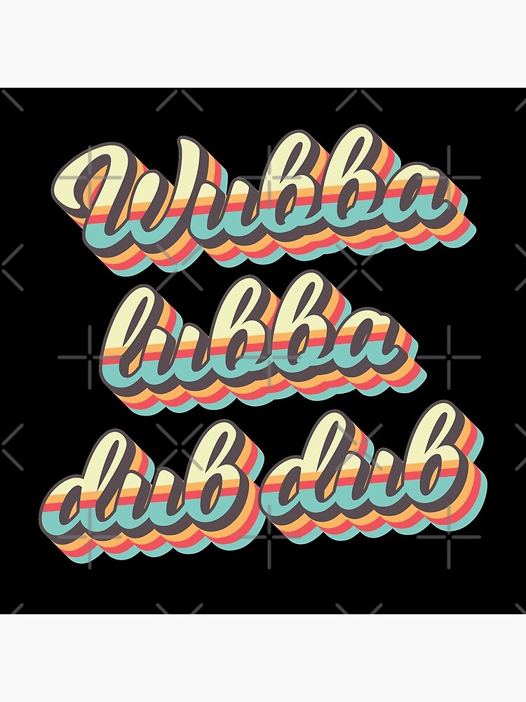 Wubba lubba dub dub - 70's Retro Style by AmpersandCuster