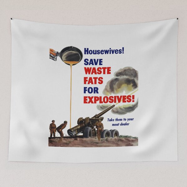 Item preview, Housewives! Save Waste Fats For Explosives! designed and sold by warishellstore.