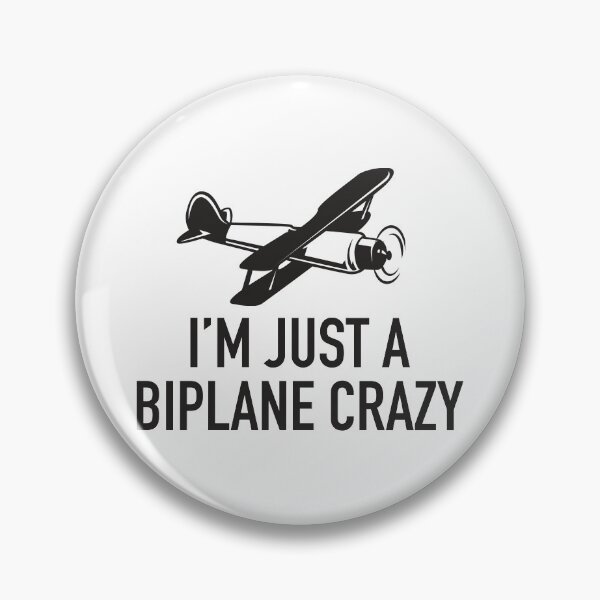 Item preview, I am Just a Bi-plane Crazy - Biplane Lovers Gift designed and sold by Hafashop.