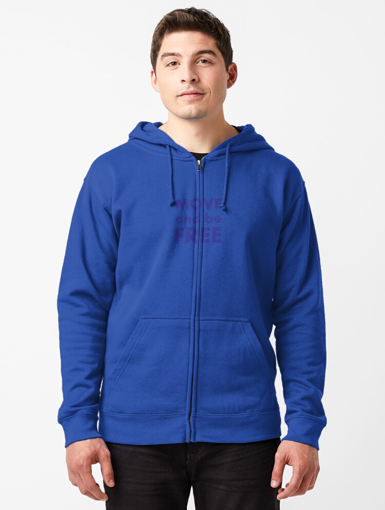 Thumbnail 1 of 5, Zipped Hoodie, Move and be Free designed and sold by ChrisSerong.