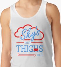 Sky's Out Thighs Out Tank Top