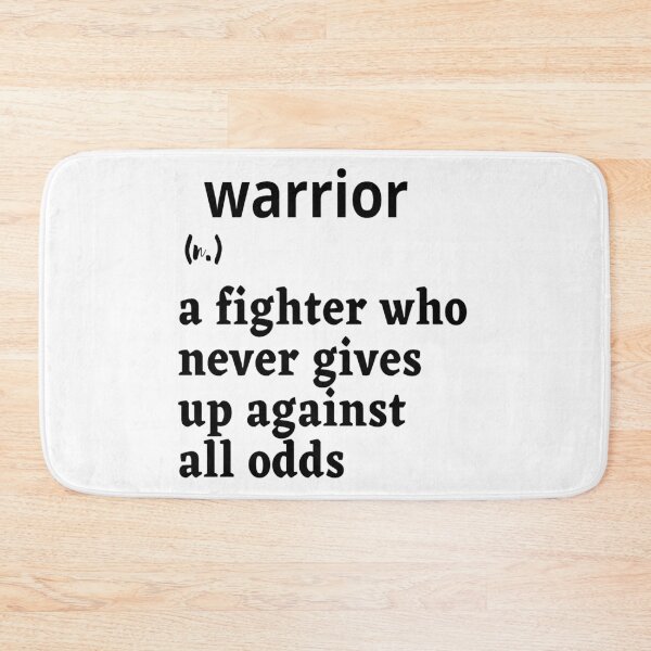 Item preview, Definition of a Warrior (White Background) designed and sold by Obeyesse.