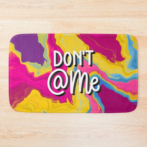 Item preview, Don't @ Me designed and sold by Casualigraphy.