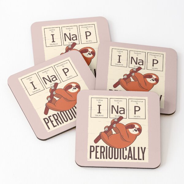 Item preview, A lazy sloth with the quote " I nap periodically" in a periodic table design designed and sold by FFelder.