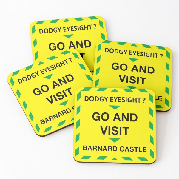 Item preview, Dodgy Eyesight? Go and Visit Barnard Castle - Stay Alert designed and sold by MadPanda.