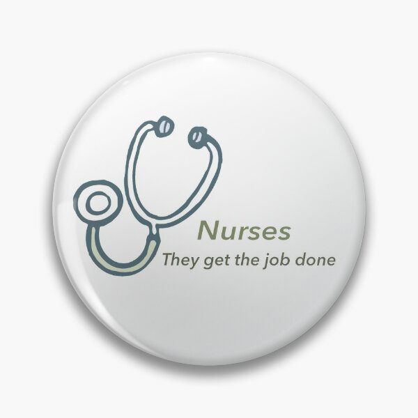 Item preview, Nurses get the job done designed and sold by nehakhushalani.