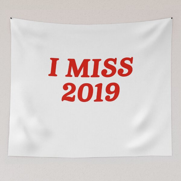 Item preview, I MISS 2019 designed and sold by cwalter.