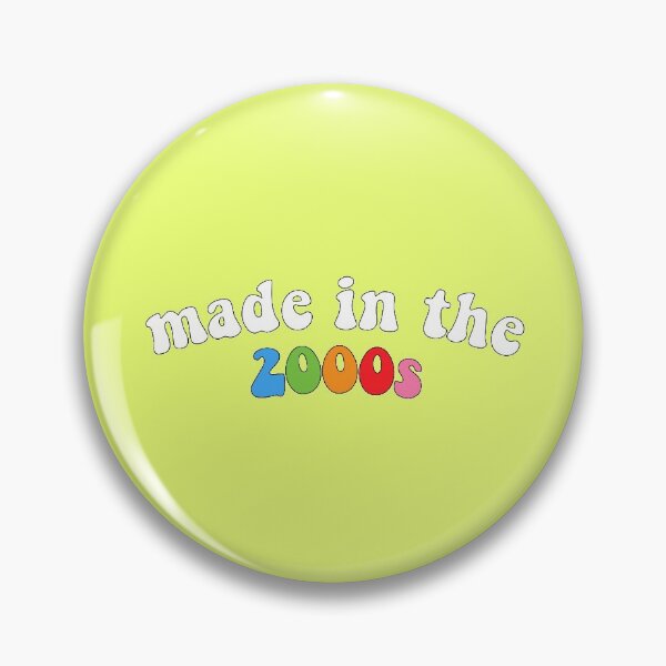Item preview, Made In The 2000s designed and sold by kayleeoconnor.