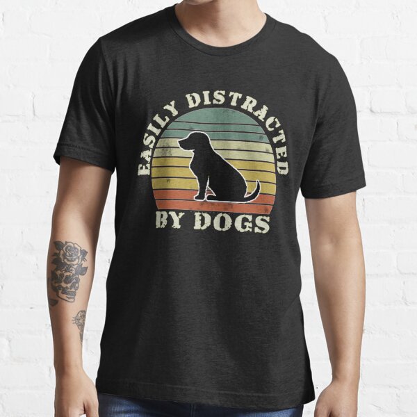 Dogs And Books Dog Gift Books Shirt Gift For Friends Easily Distracted By Dogs And Books Shirt Dogs Shirt