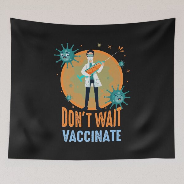 Item preview, Funny Don't Wait Vaccinate Doctor Hospital designed and sold by ShirtStar0815.