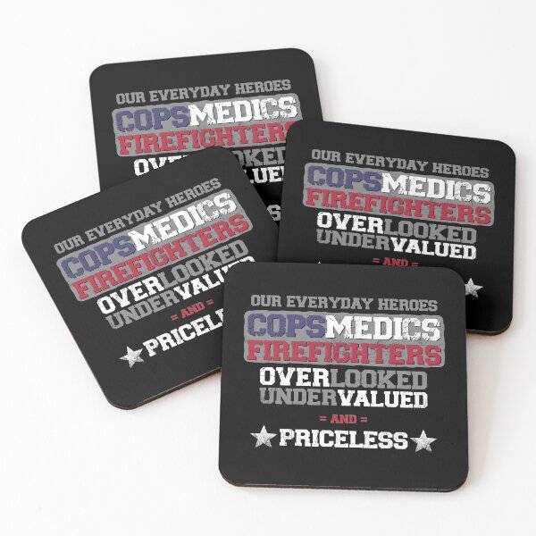 Item preview, Priceless Heroes Cops Medics Firefighter designed and sold by mcshirtface.