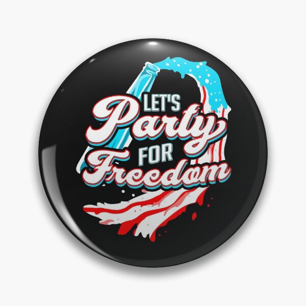 Item preview, Let's Party For Freedom 4th Of July T-Shirt designed and sold by NinjaStries.