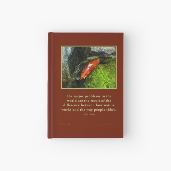 How Nature Works - G. Bateson quote Novasutras Hardcover Journal