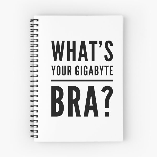 Item preview, What's Your Gigabyte Bra? designed and sold by OfferHeat.