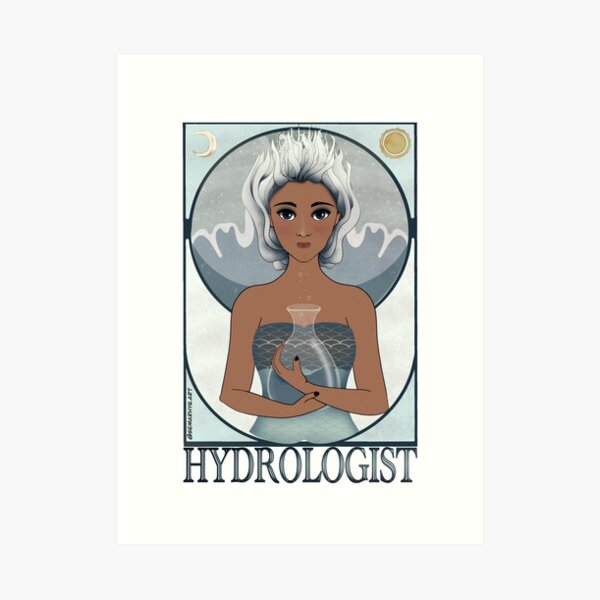 Hydrologist (SciArt Nouveau) Art Print