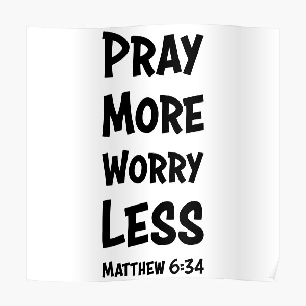 matthew-6-34-bible-verse-inspired-quote-christian-pray-more