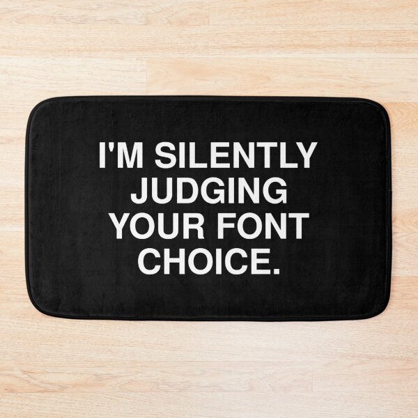 Item preview, I'm silently judging your font choice designed and sold by T-shirt For You.