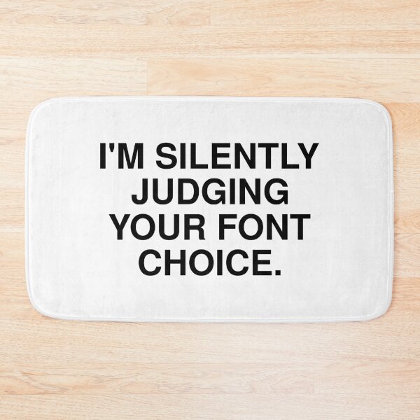Item preview, I'm silently judging your font choice designed and sold by T-shirt For You.