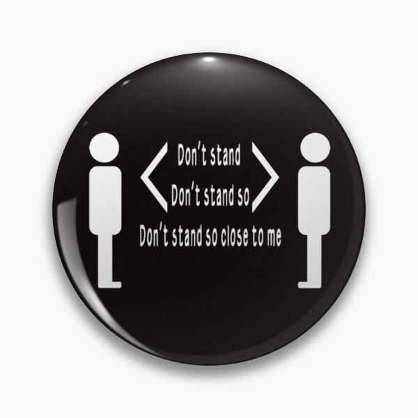 Item preview, Don't Stand So Close To Me designed and sold by ZivaKreations.