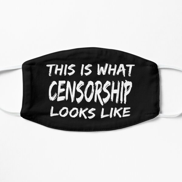 Censorship Freedom of Speech Coronavirus Covid Mask
