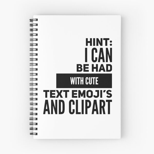 Item preview, Hint: I Can Be Had With Cute Text Emoji's And Clipart designed and sold by OfferHeat.