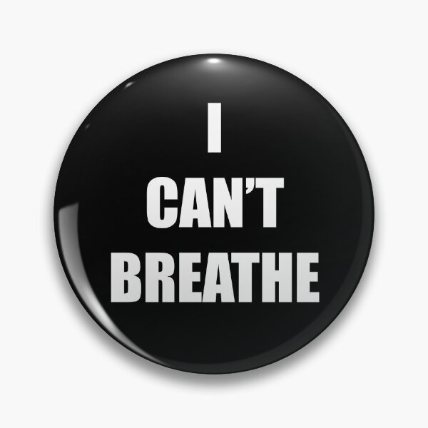 Item preview, I Can't Breathe designed and sold by InsideOutside.