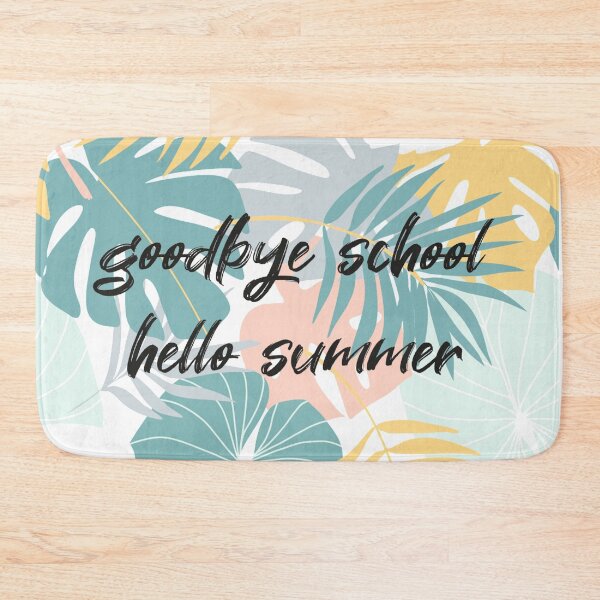 Item preview, Goodbye School Hello Summer Funny Quote with Tropical Graphic illustration  designed and sold by MerchSpot.