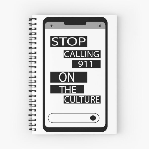 Item preview, Stop Calling 911 On The Culture designed and sold by Ms-Nach.