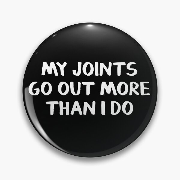 Item preview, My joints go out more than I do designed and sold by allthetees.