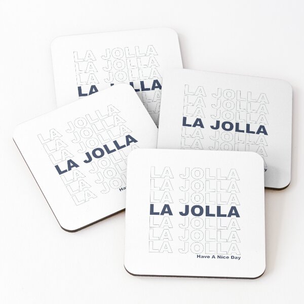 Item preview, La Jolla Have A Nice Day designed and sold by CollegeThings.