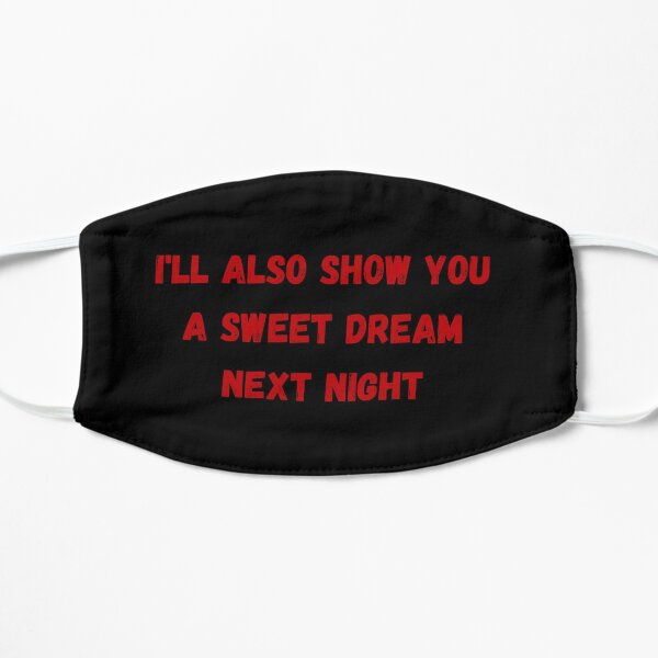 Ill show you a sweet dream next night