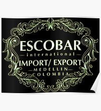 Escobar Import und Export White Sand Glow Poster
